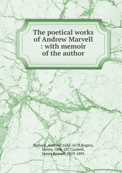 Обложка книги The poetical works of Andrew Marvell, Andrew Marvell