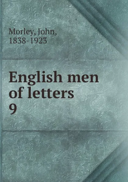 Обложка книги English men of letters, John Morley