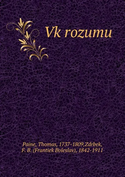 Обложка книги Vk rozumu, Thomas Paine