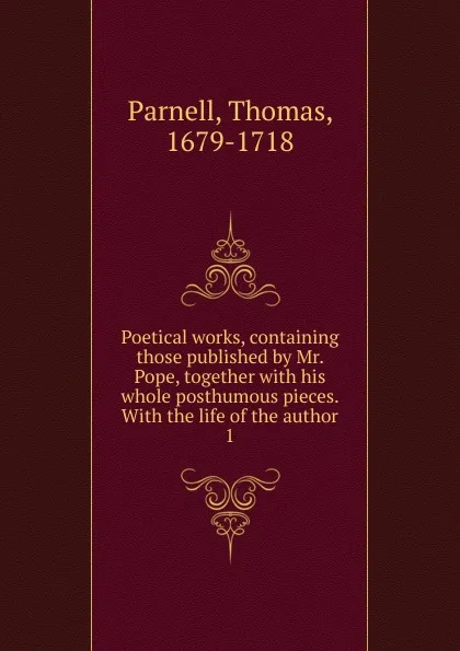 Обложка книги Poetical works. Volume 1, Thomas Parnell