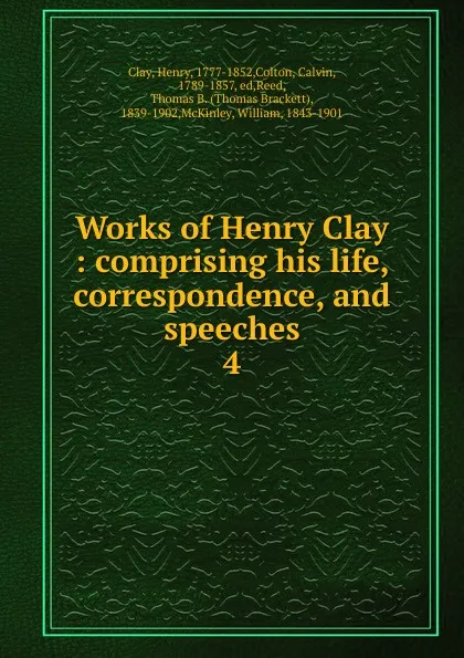 Обложка книги Works of Henry Clay, Henry Clay