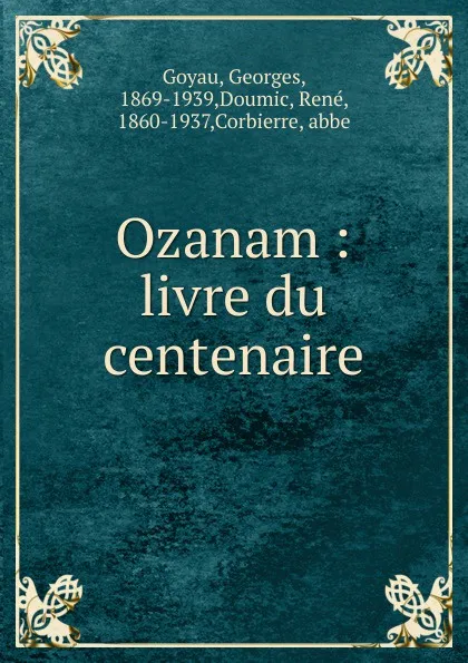 Обложка книги Ozanam, Georges Goyau