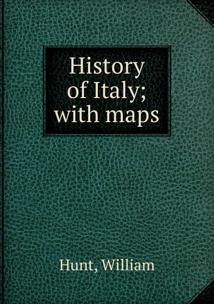 Обложка книги History of Italy, Hunt William