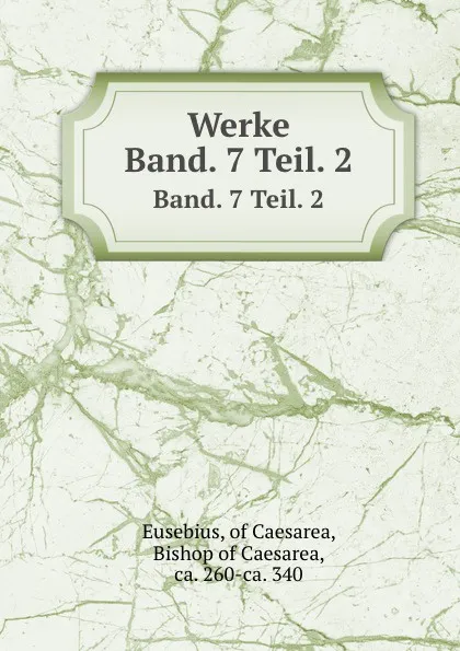 Обложка книги Werke, Eusebius