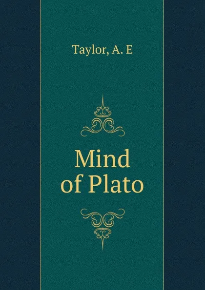 Обложка книги Mind of Plato, A.E. Taylor