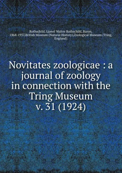 Обложка книги Novitates zoologicae. Volume 31. 1924, Lionel Walter Rothschild, Ernst Hartert