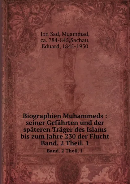 Обложка книги Ibn Saad, Eduard Sachau