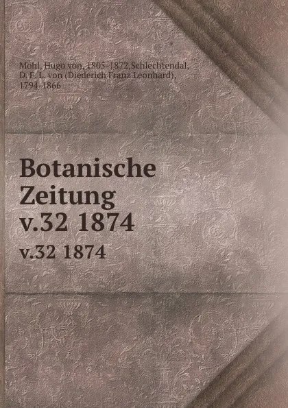 Обложка книги Botanische Zeitung, Hugo von Mohl