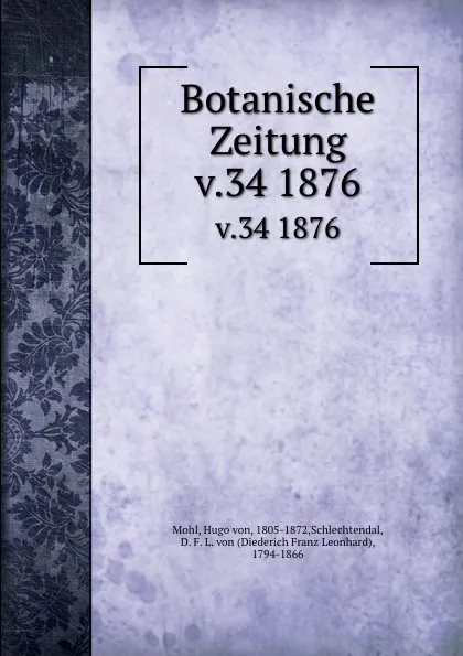 Обложка книги Botanische Zeitung, Hugo von Mohl