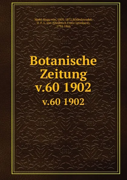 Обложка книги Botanische Zeitung, Hugo von Mohl