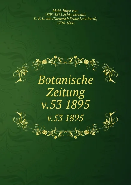 Обложка книги Botanische Zeitung, Hugo von Mohl