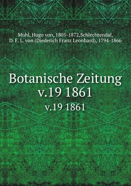 Обложка книги Botanische Zeitung, Hugo von Mohl