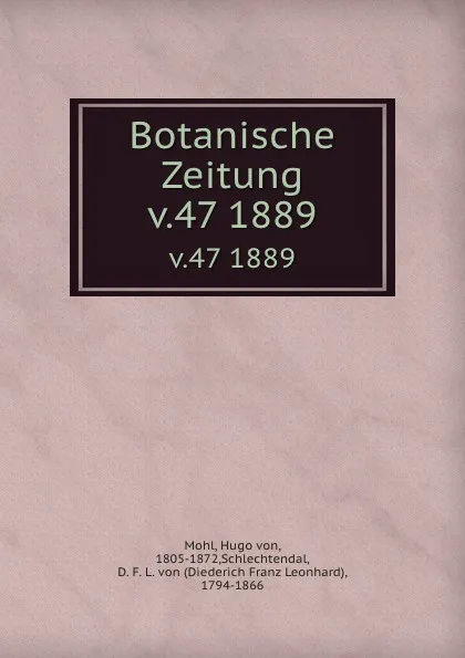 Обложка книги Botanische Zeitung, Hugo von Mohl