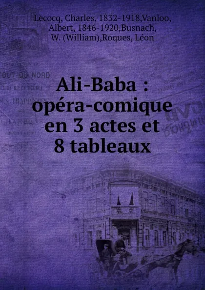 Обложка книги Ali-Baba, Charles Lecocq