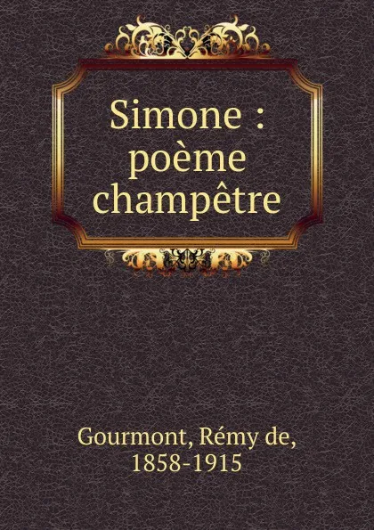 Обложка книги Simone, Remy de Gourmont