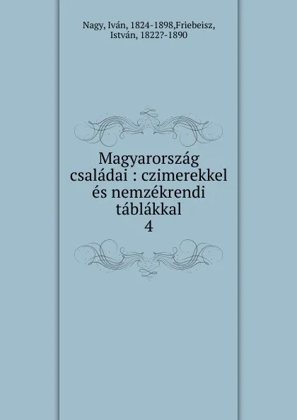 Обложка книги Magyarorszag csaladai, Iván Nagy