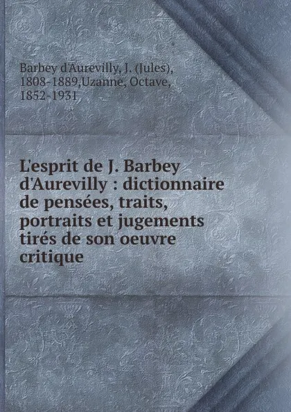 Обложка книги L.esprit, Jules Barbey d'Aurevilly