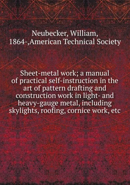 Обложка книги Sheet-metal work, William Neubecker