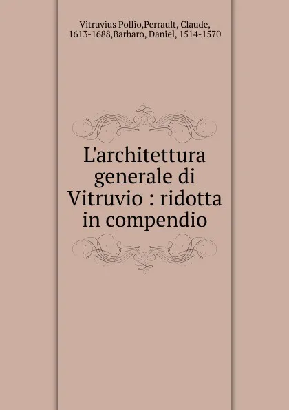 Обложка книги L.architettura generale, Vitruvius Pollio