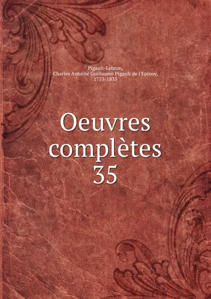 Обложка книги La sainte ligue ou, La mouche. Tome 1, Charles Antoine Guillaume Pigault de l'Epinoy Pigault-Lebrun