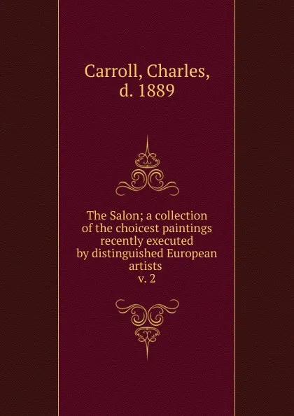 Обложка книги The Salon, Charles Carroll