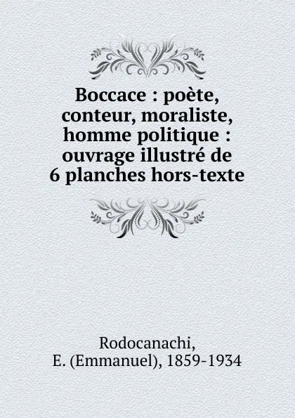 Обложка книги Boccace, Emmanuel Rodocanachi