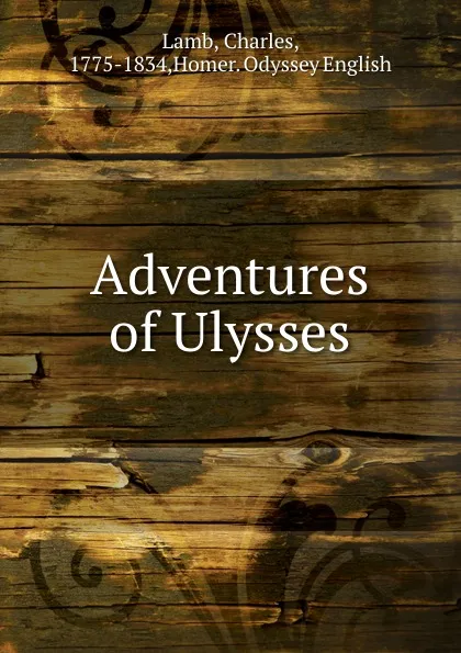 Обложка книги Adventures of Ulysses, Charles Lamb