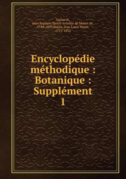 Обложка книги Encyclopedie methodique, Jean Baptiste P.A. de Monet de Lamarck