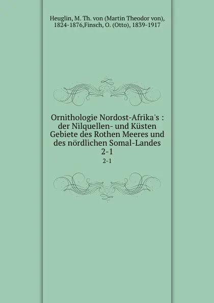 Обложка книги Ornithologie Nordost-Afrika.s, Martin Theodor von Heuglin