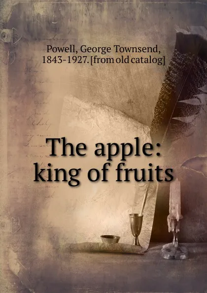 Обложка книги The apple, George Townsend Powell