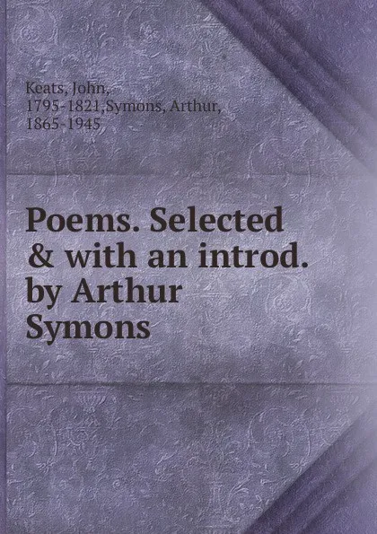 Обложка книги Poems. Selected ., Keats John