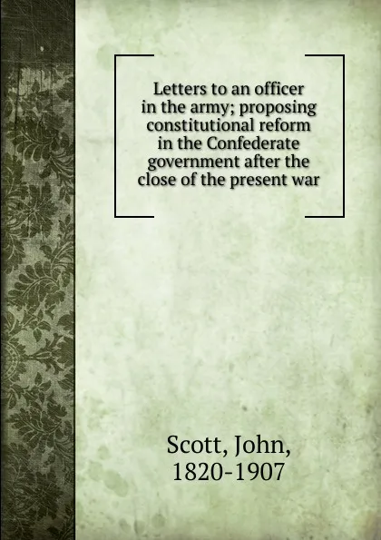 Обложка книги Letters to an officer in the army, John Scott