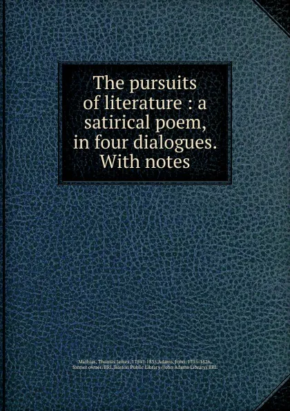 Обложка книги The pursuits of literature, Thomas James Mathias