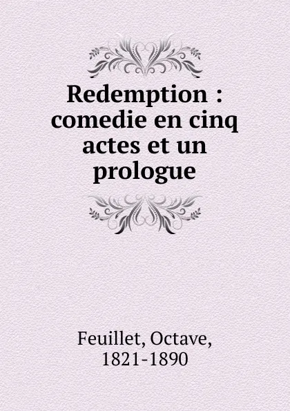 Обложка книги Redemption, Feuillet Octave