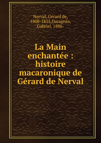 Обложка книги La Main enchantee, Gérard de Nerval