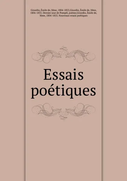 Обложка книги Essais poetiques, Émile de Girardin