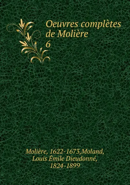 Обложка книги Oeuvres completes de Moliere, Molière