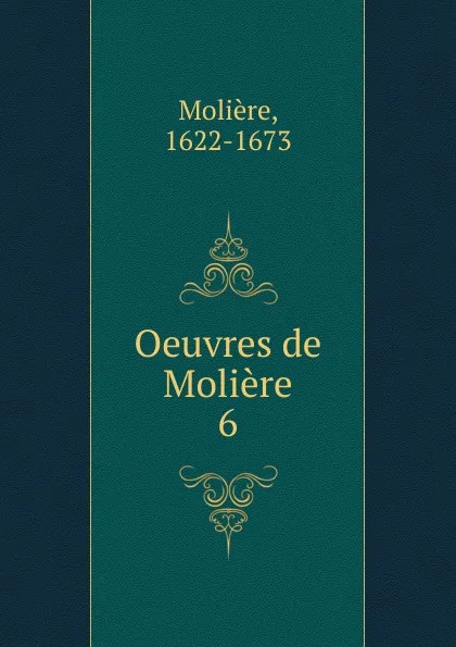 Обложка книги Oeuvres de Moliere, Molière