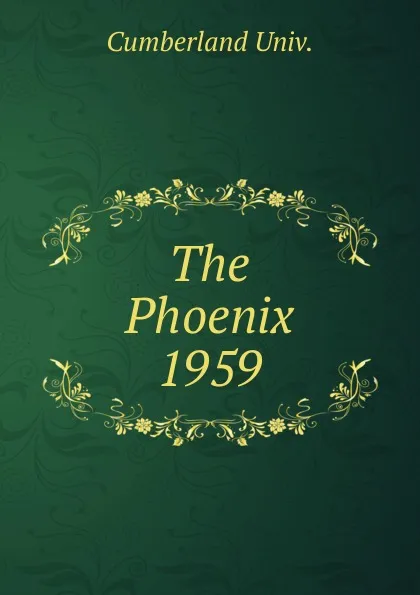 Обложка книги The Phoenix, Cumberland Univ