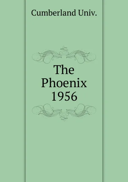 Обложка книги The Phoenix, Cumberland Univ