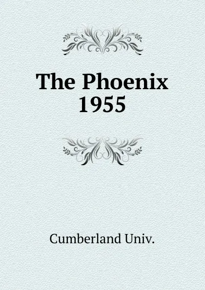 Обложка книги The Phoenix, Cumberland Univ