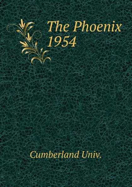 Обложка книги The Phoenix, Cumberland Univ