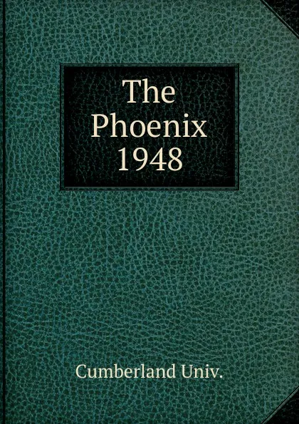 Обложка книги The Phoenix, Cumberland Univ