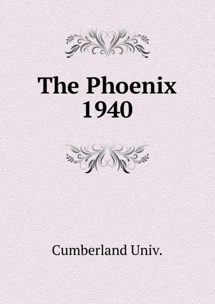 Обложка книги The Phoenix, Cumberland Univ