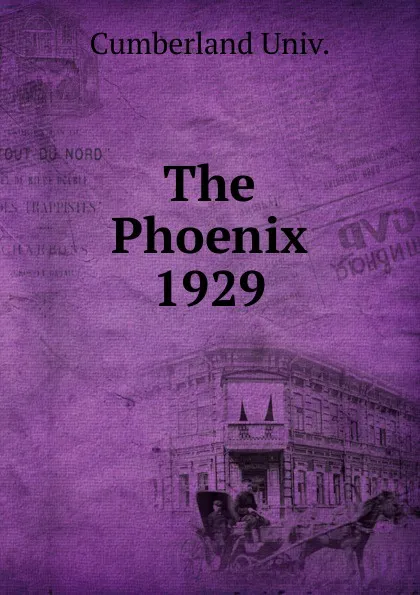 Обложка книги The Phoenix, Cumberland Univ