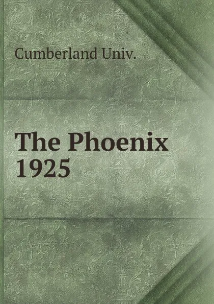 Обложка книги The Phoenix, Cumberland Univ