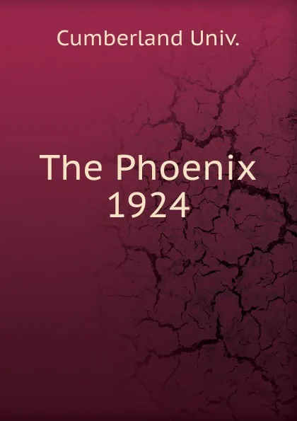 Обложка книги The Phoenix, Cumberland Univ