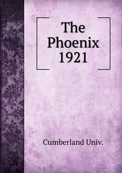 Обложка книги The Phoenix, Cumberland Univ