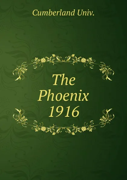 Обложка книги The Phoenix, Cumberland Univ