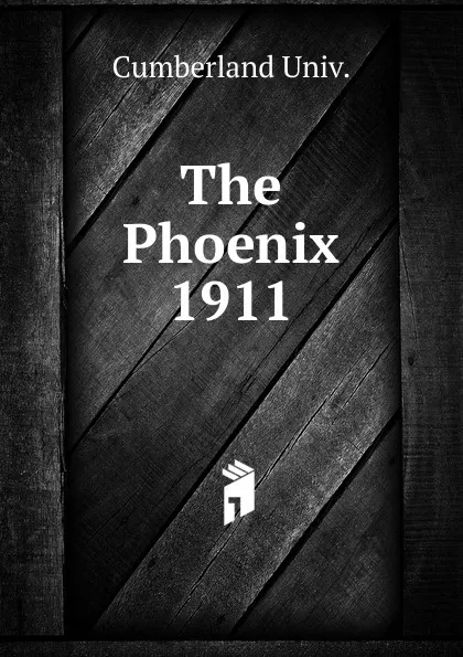 Обложка книги The Phoenix, Cumberland Univ